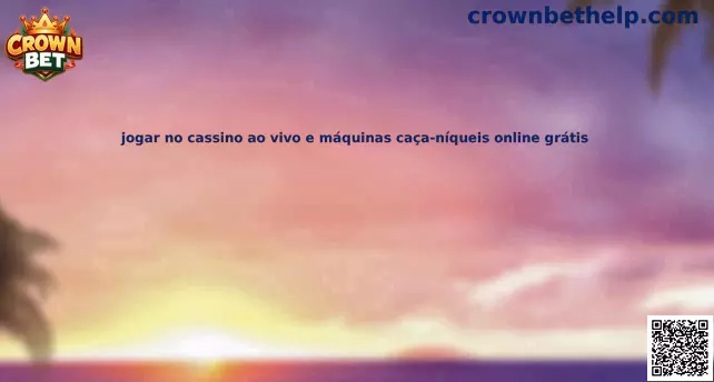 Casino en vivo y máquinas tragamonedas online gratuitas