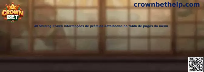 Tabla de pagos de 40 Shining Crown