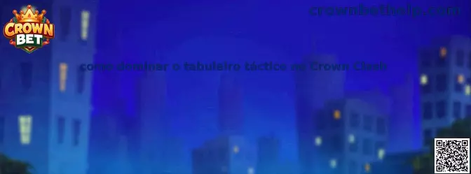 Tablero táctico de Crown Clash