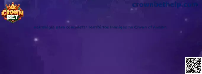 Estrategia para conquistar territorios enemigos en Crown of Avalon