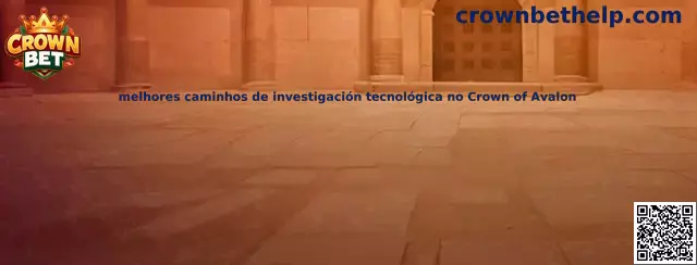 Investigación tecnológica en Crown of Avalon