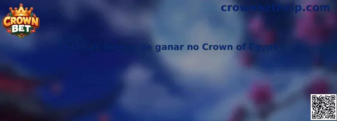 Guía sobre todas las formas de ganar no Crown of Egypt