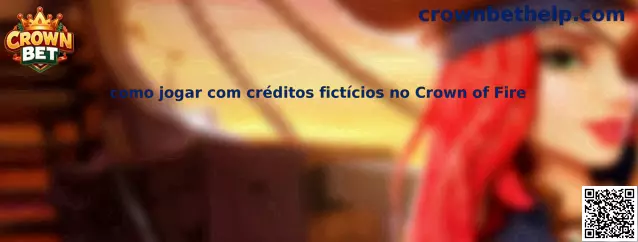 Guía de créditos ficticios en Crown of Fire