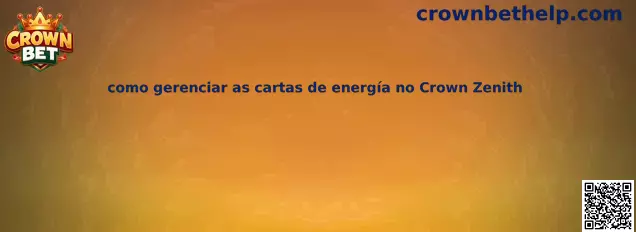 Guía para gestionar cartas de energía de Crown Zenith