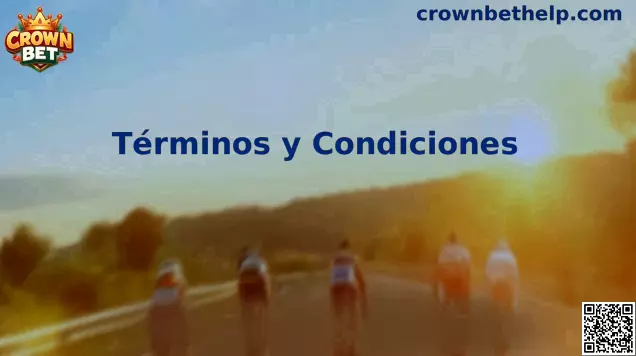 Términos y condiciones Crown Bet México